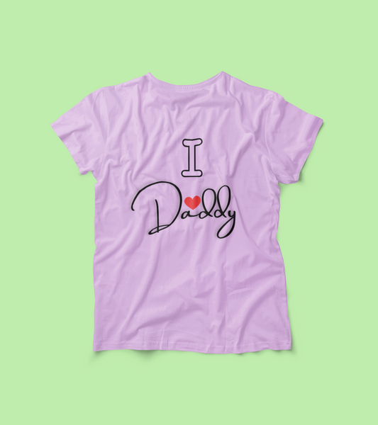 I Love Daddy Tee